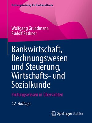 cover image of Bankwirtschaft, Rechnungswesen und Steuerung, Wirtschafts- und Sozialkunde
